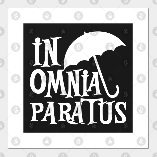 In Omnia Paratus Gilmore Girls Posters And Art Prints Teepublic