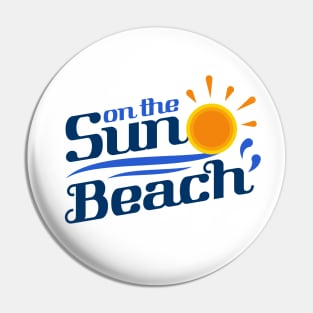 sun on the beach Pin