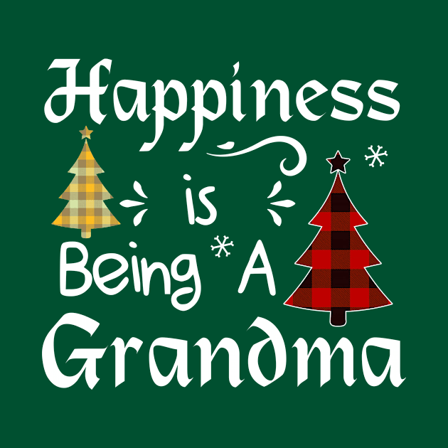 Happiness Is Being A grandma by jobcratee