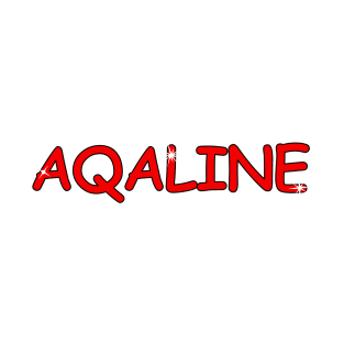 Aqaline name. Personalized gift for birthday your friend. T-Shirt