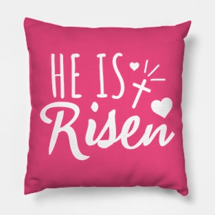 HI IS RISEN Pillow