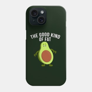 The Good Kind of Fat Phone Case