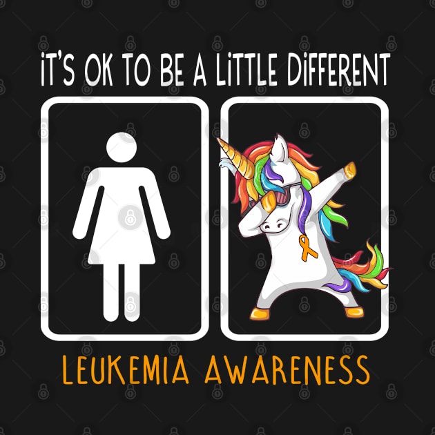 It's Ok To Be A Little Different LEUKEMIA Awareness Support LEUKEMIA Warrior Gifts by ThePassion99