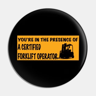 Certified forklift operator Pin