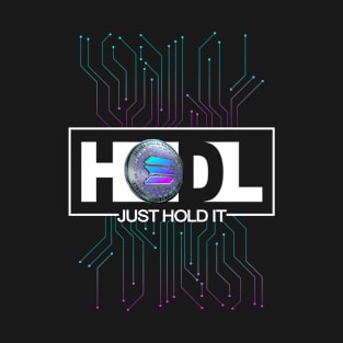 Just Hodl Solana SOL T-Shirt