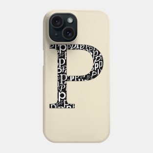 P Filled - Typography Phone Case