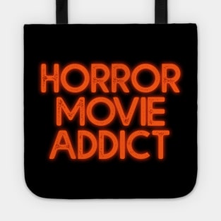 Horror Movie Addict Tote