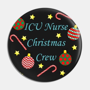 ICU Nurse Christmas Crew (Blue) Pin