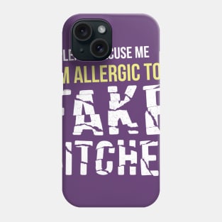 I'm Allergic Phone Case