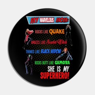 Marvelous Mom Pin