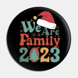 2023 We are Family Christmas Matching Pin