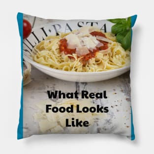 What Real Food Looks Like Pillow