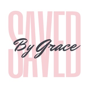 Saved by Grace Christian Graphic T-Shirt