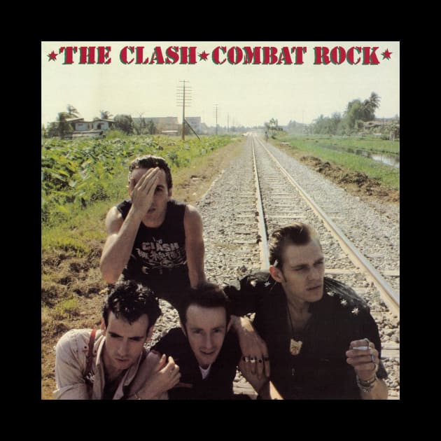 The Clash - COMBAT ROCK by Onic Esport