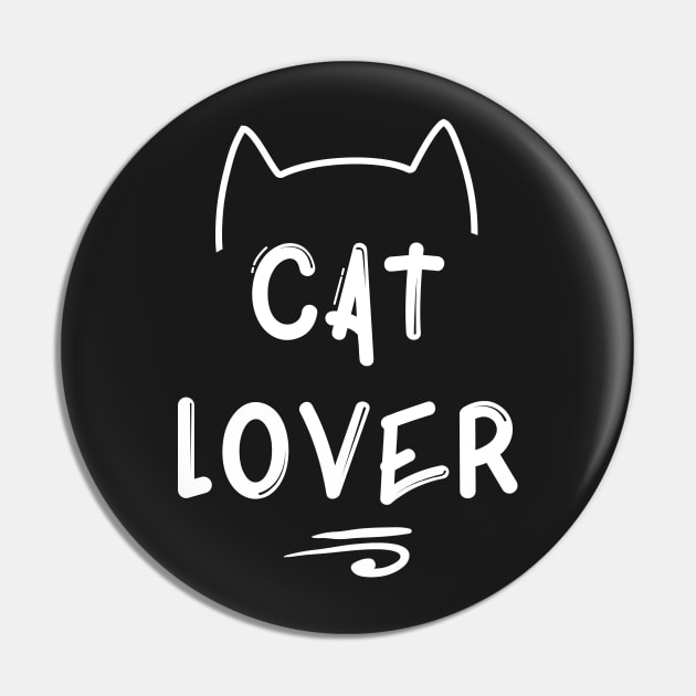 Cat Lover - White Pin by quotysalad