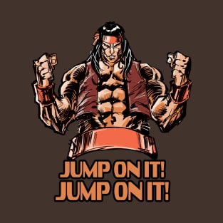 "Apache! jump on it!" T-Shirt