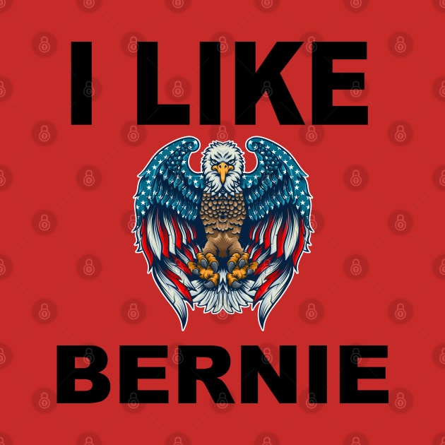i like bernie - Bernie Sanders 2020 by EmmaShirt