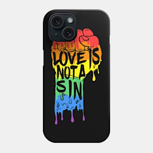 Love Is Not LGBT Gay Pride Flag Phone Case