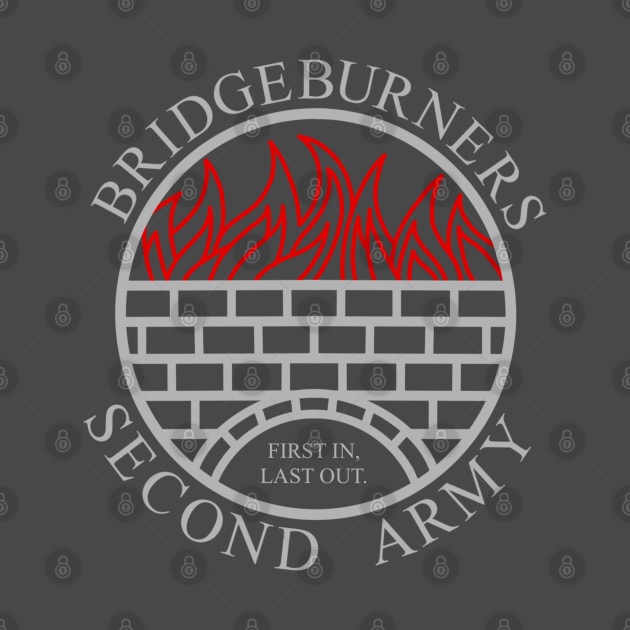 Bridgeburners Text by NakanoBen Designs