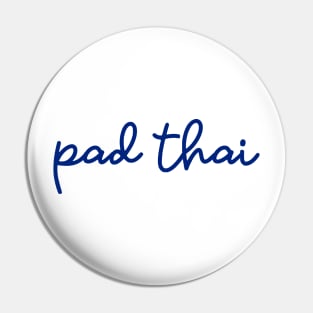 pad thai - Thai blue - Flag color Pin