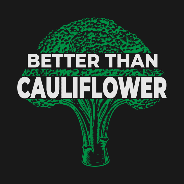 Broccoli Cauliflower Quote by Imutobi