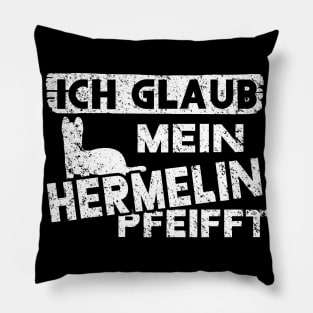 Retro Hermelin Spruch Vintage Familie pfeifft Pillow