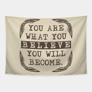 BELIEVE BECOME Tapestry