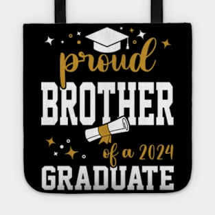 Proud brother of a 2024 graduation Class of 2024, Graduation Tote