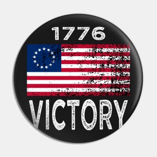 Proud USA Betsy Ross Flag Victory 1776 Pin