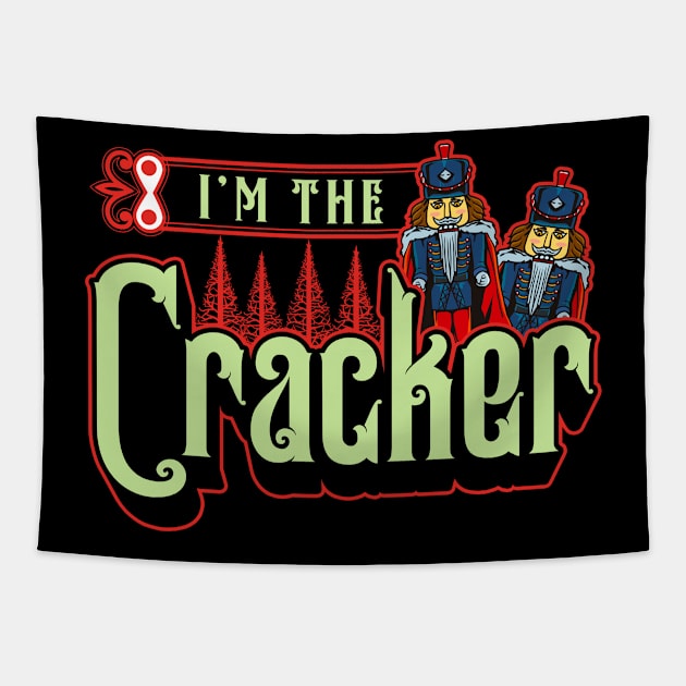 I’m The Cracker Funny Matching Xmas Design For Her Tapestry by creative