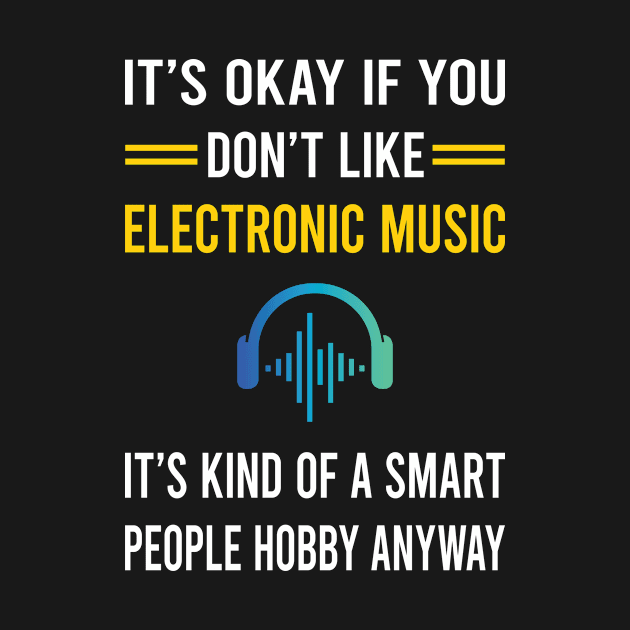 Smart People Hobby Electronic Music by Good Day