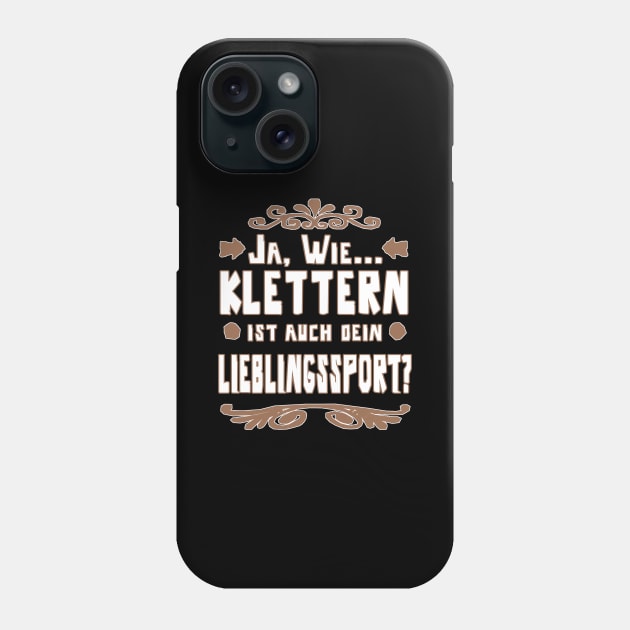 Klettern Kletterseil Sport Felsen Geschenkidee Phone Case by FindYourFavouriteDesign