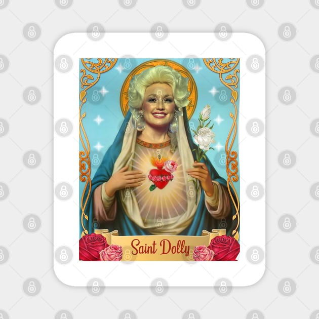 saint dolly parton Magnet by danyrans