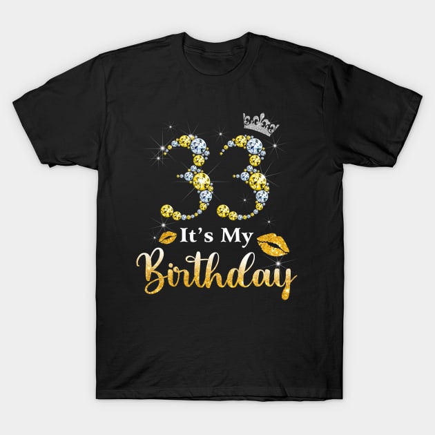 This Is My 33th Birthday Shirt T-Shirt This Is My 33th Birthday Shirt T-Shirt