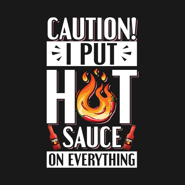 Spicy Hot Sauce Mexican Food Quote for a Hot Sauce Expert by ErdnussbutterToast