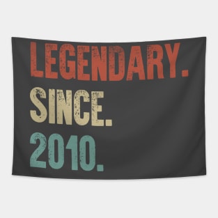 Retro Vintage 10th Birthday Legendary Since 2010 Tapestry