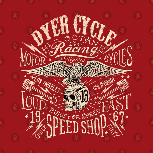 Dyer Cycle Speed Shop by MotoGirl