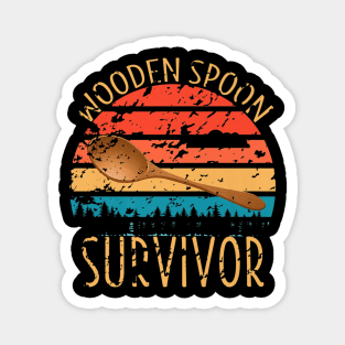 wooden spoon survivor Magnet