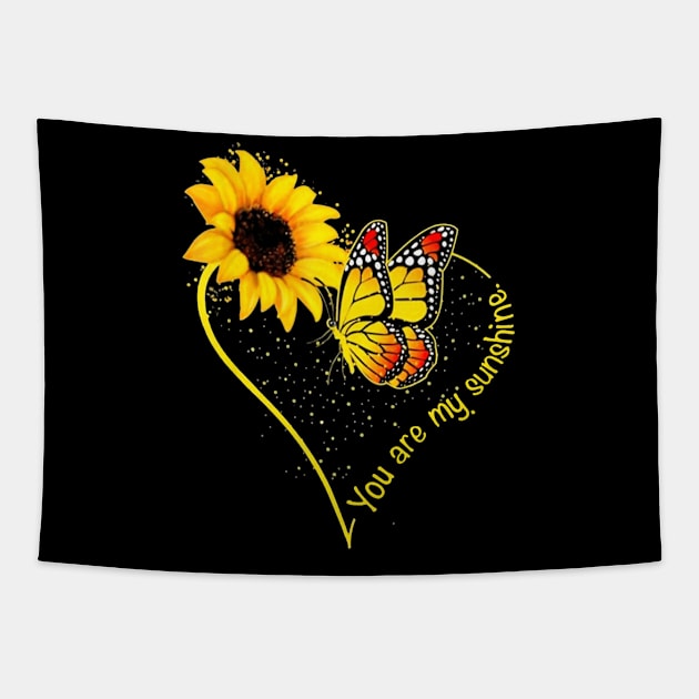 You Are My Sunshine Sunflower Butterfly T-Shirt Gift Womens Tapestry by AstridLdenOs