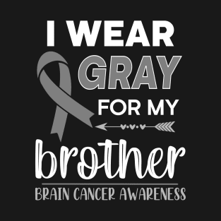 I Wear Gray For My Brother T-Shirt