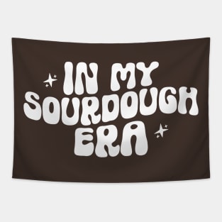 In my Sourdough Era Tshirt, Funny Homesteading Shirt, Breadmaking Tapestry