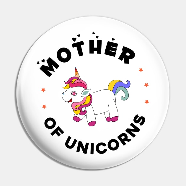 Mother of unicorns Pin by Parrot Designs