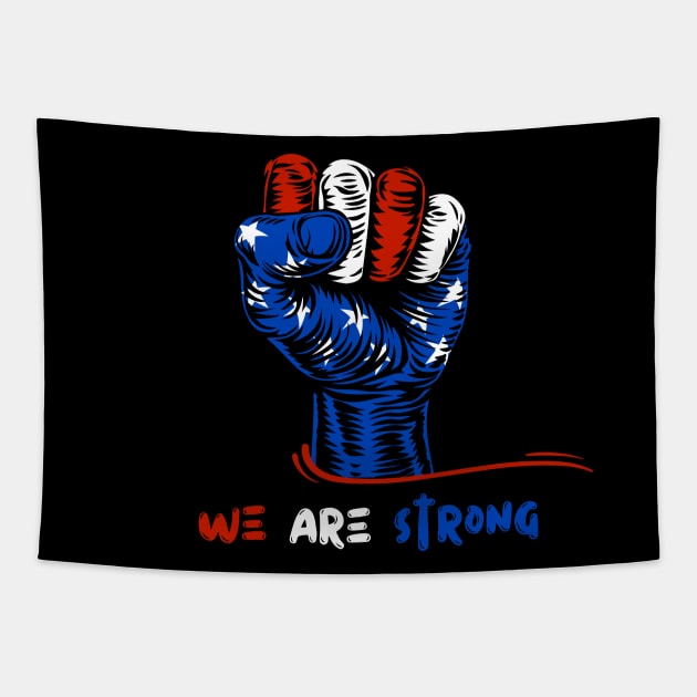 We Are Strong American Colours Tapestry by NICHE&NICHE