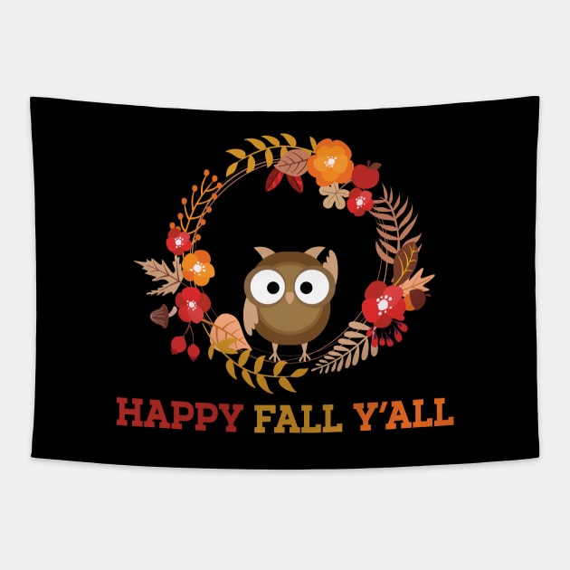 Happy Fall Y'all Cute Owl Southern Tapestry by mstory