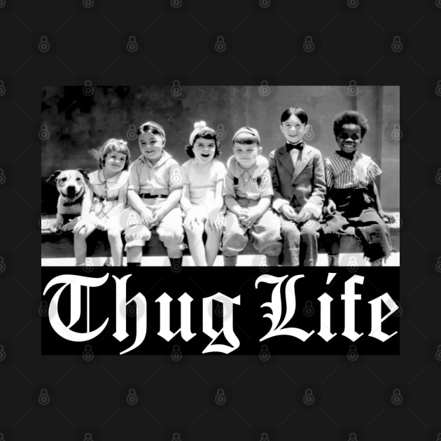 Thug Life by The Curious Cabinet