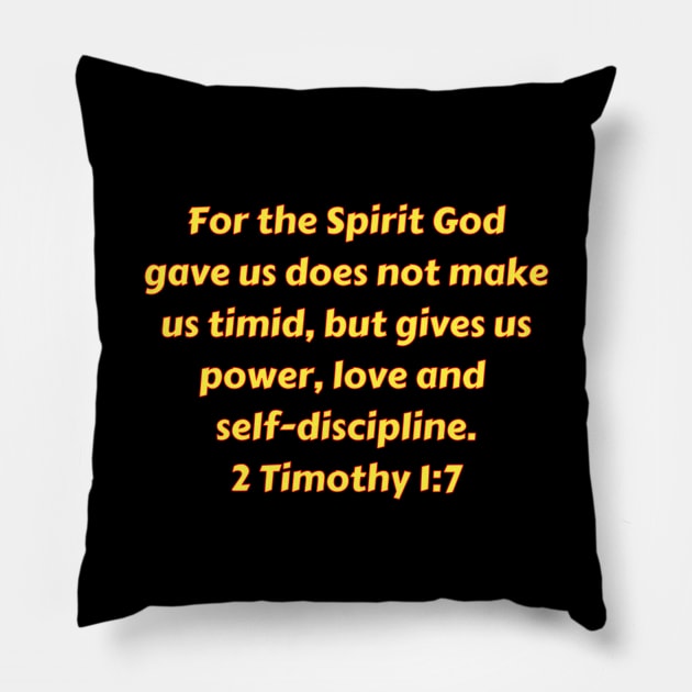 Bible Verse 2 Timothy 1:7 Pillow by Prayingwarrior
