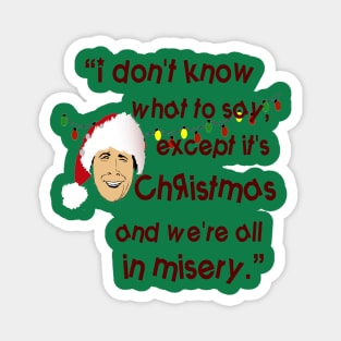 Clark Griswold Rant Magnet