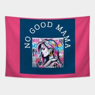 No good Mama by Charlotte VanRoss (cvanross ) Tapestry