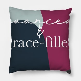 Nuanced & Grace-Filled Pillow