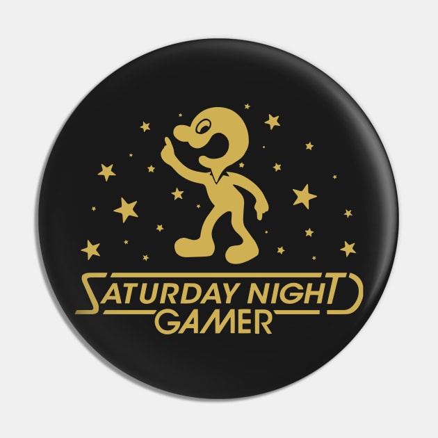 Saturday Night Gamer Pin by victorcalahan